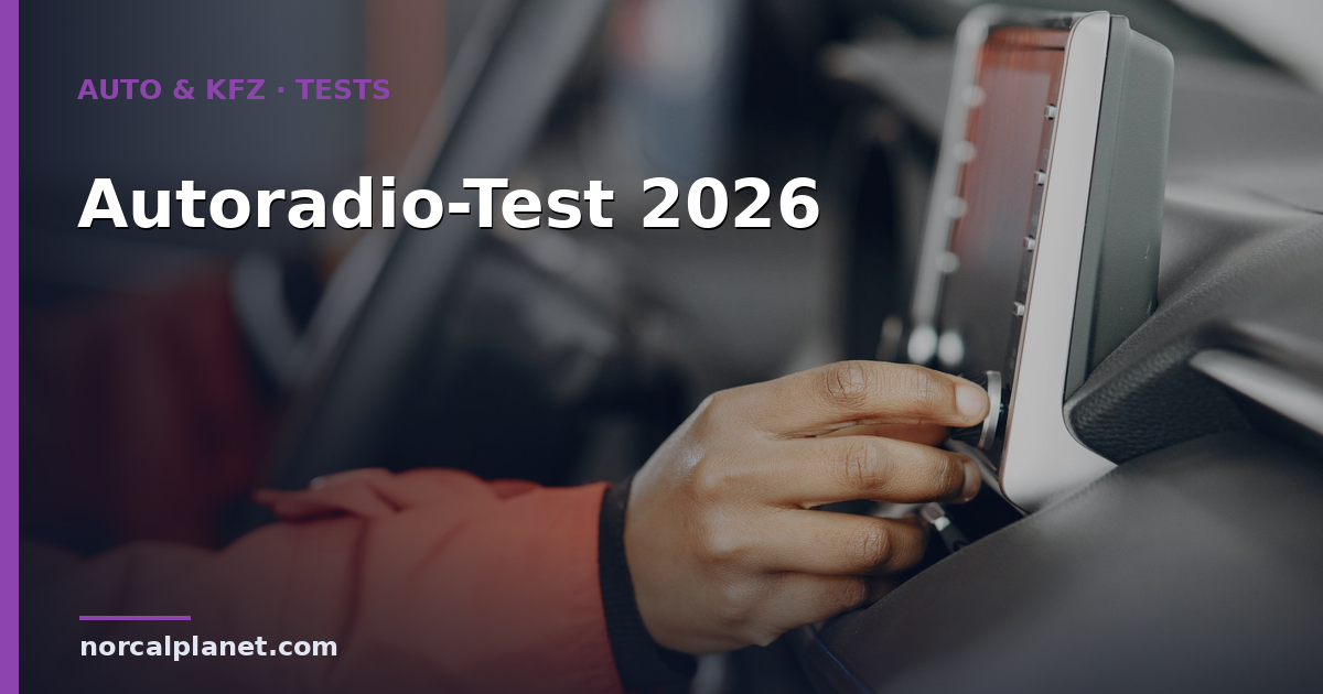 Autoradio-Test 2026: DAB+, CarPlay & Kaufkriterien