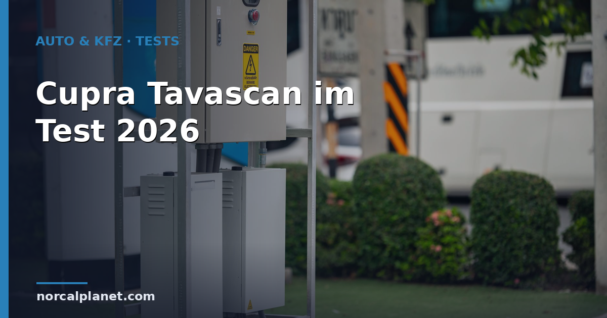 Cupra Tavascan Test 2026: Elektro-SUV im Fahrbericht
