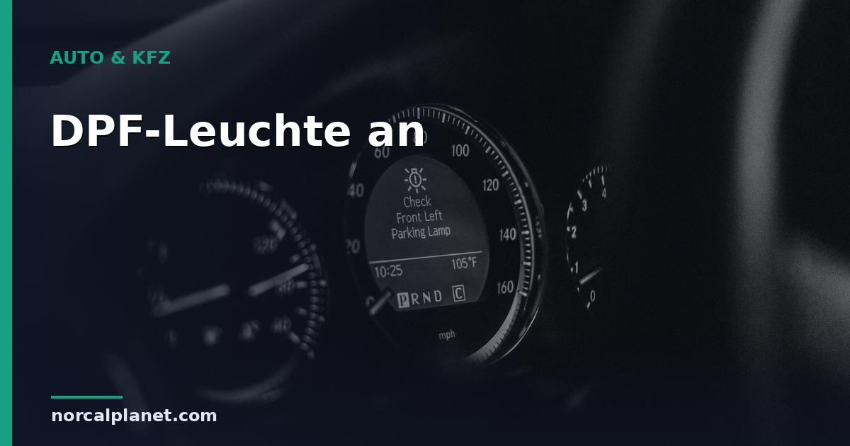 DPF leuchtet: Ursachen und was du jetzt tun solltest