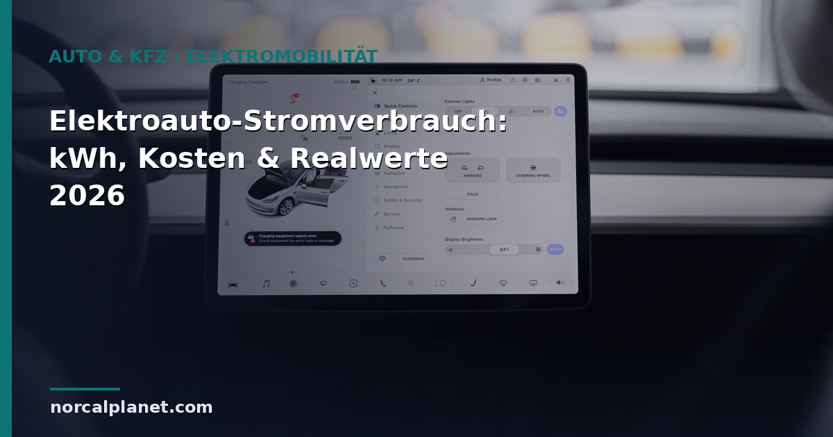 Elektroauto-Stromverbrauch: kWh, Kosten & Realwerte 2026