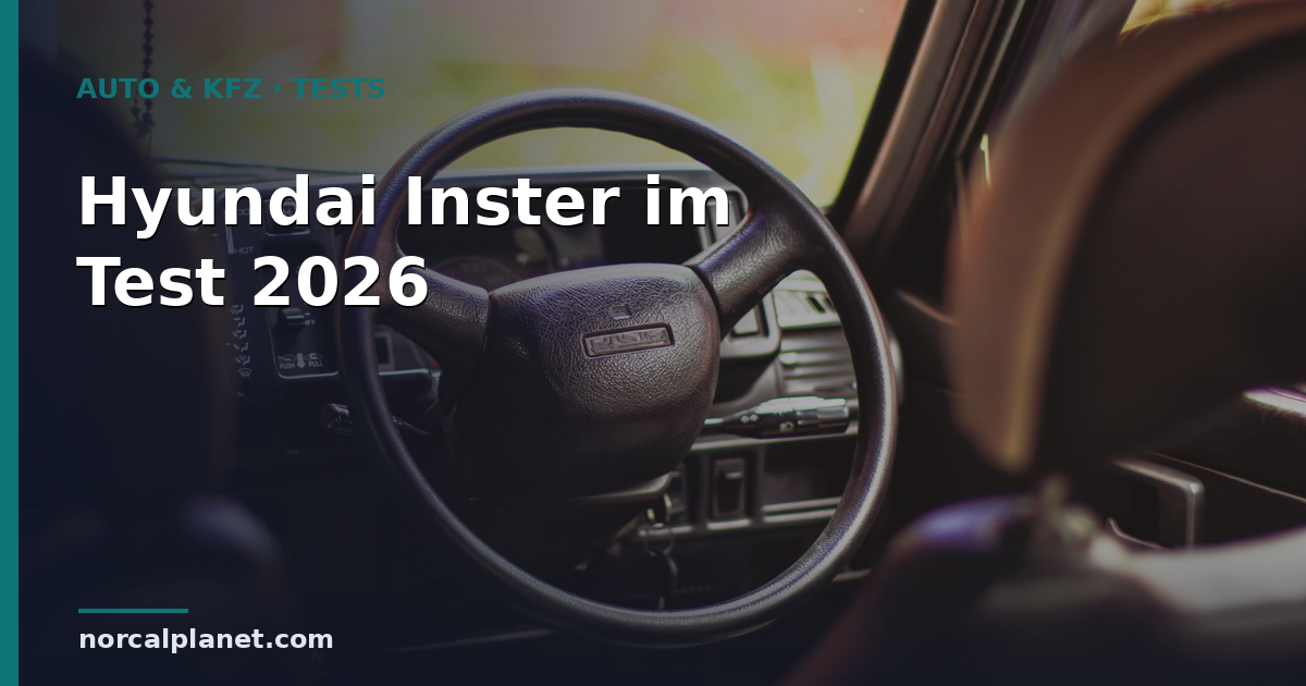 Hyundai Inster Test 2026: Der City-Stromer im Check
