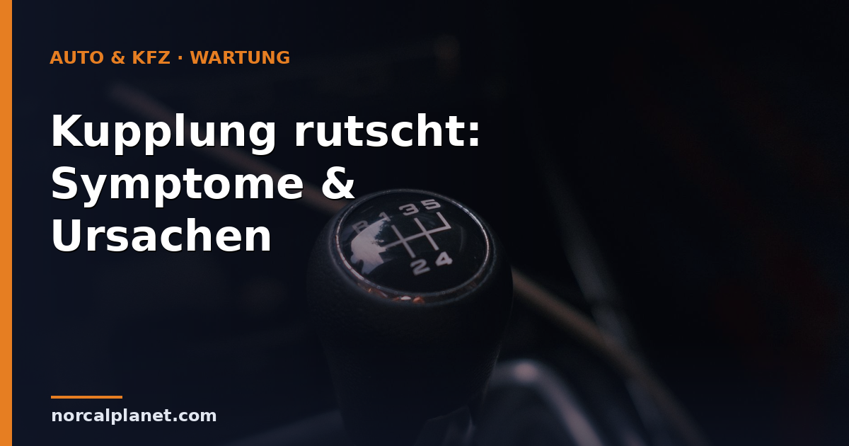 Schalthebel eines Handschalters – Kupplung rutscht