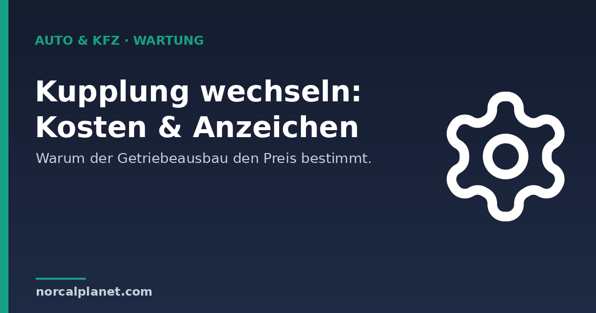 Kupplung wechseln Kosten – Überblick