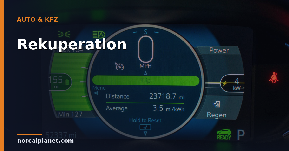 Rekuperation beim Elektroauto einfach erklärt