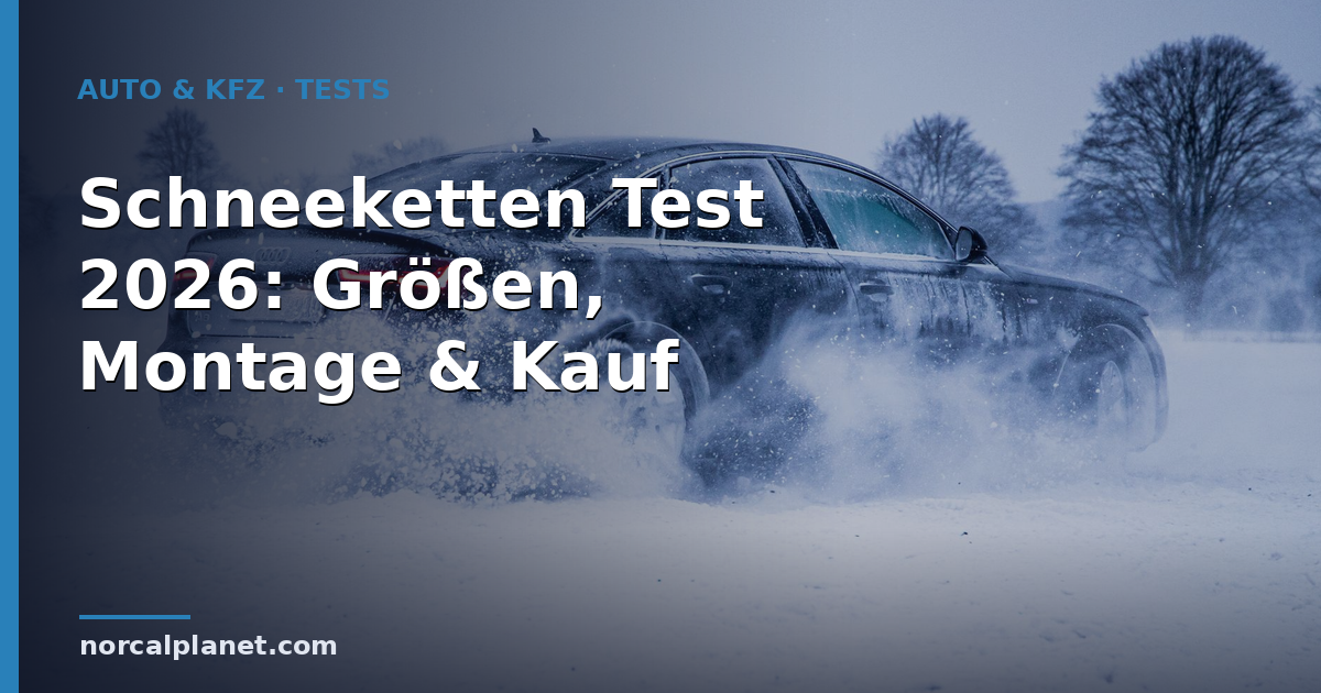 Schneeketten Test 2026: Größen, Montage & Kauf
