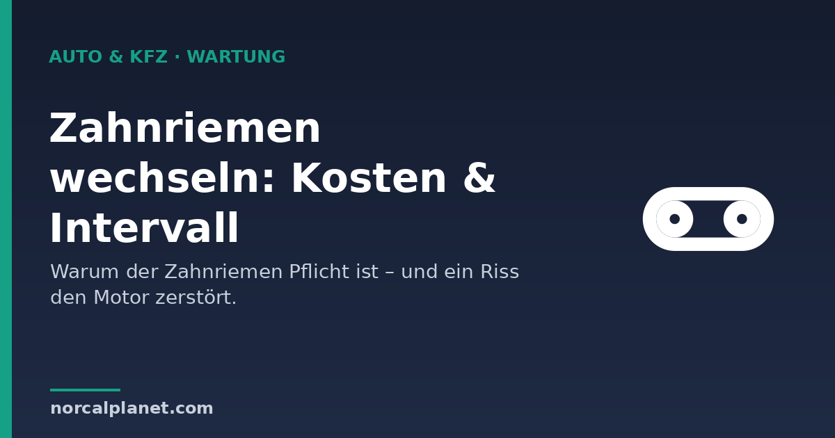Zahnriemen wechseln Kosten – Überblick