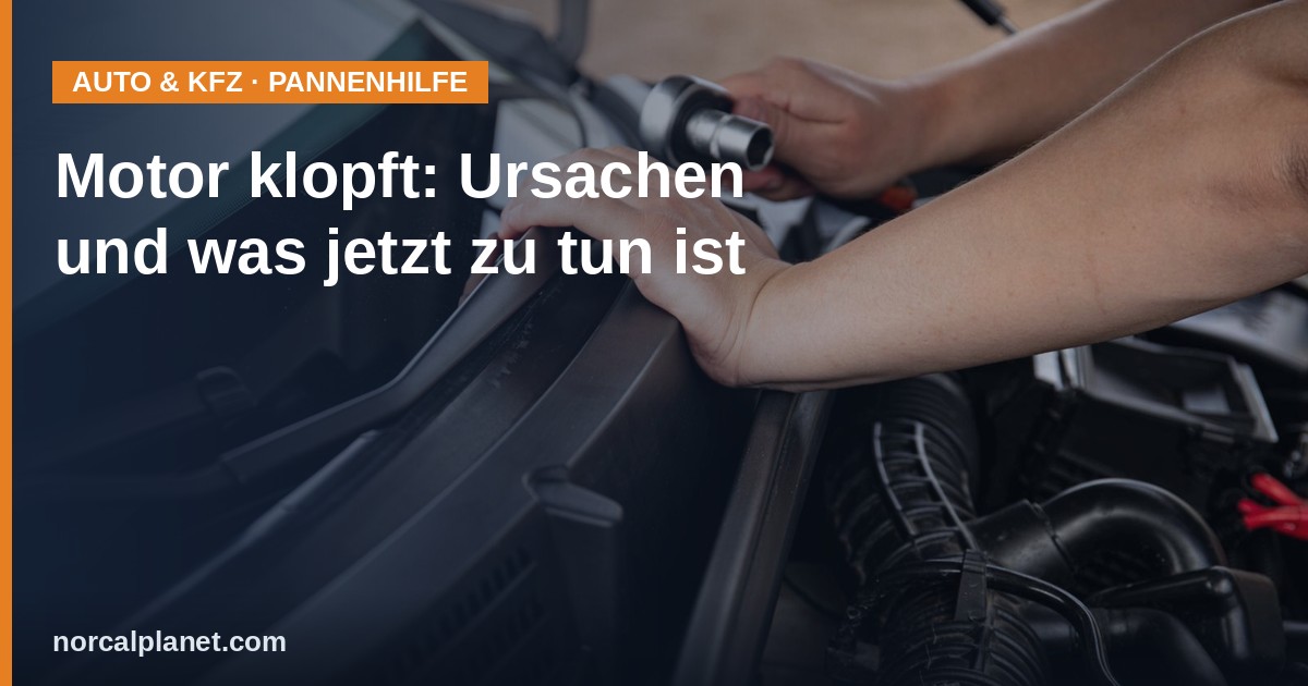 Motor klopft: Werkzeug am Motor